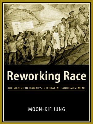 cover image of Reworking Race